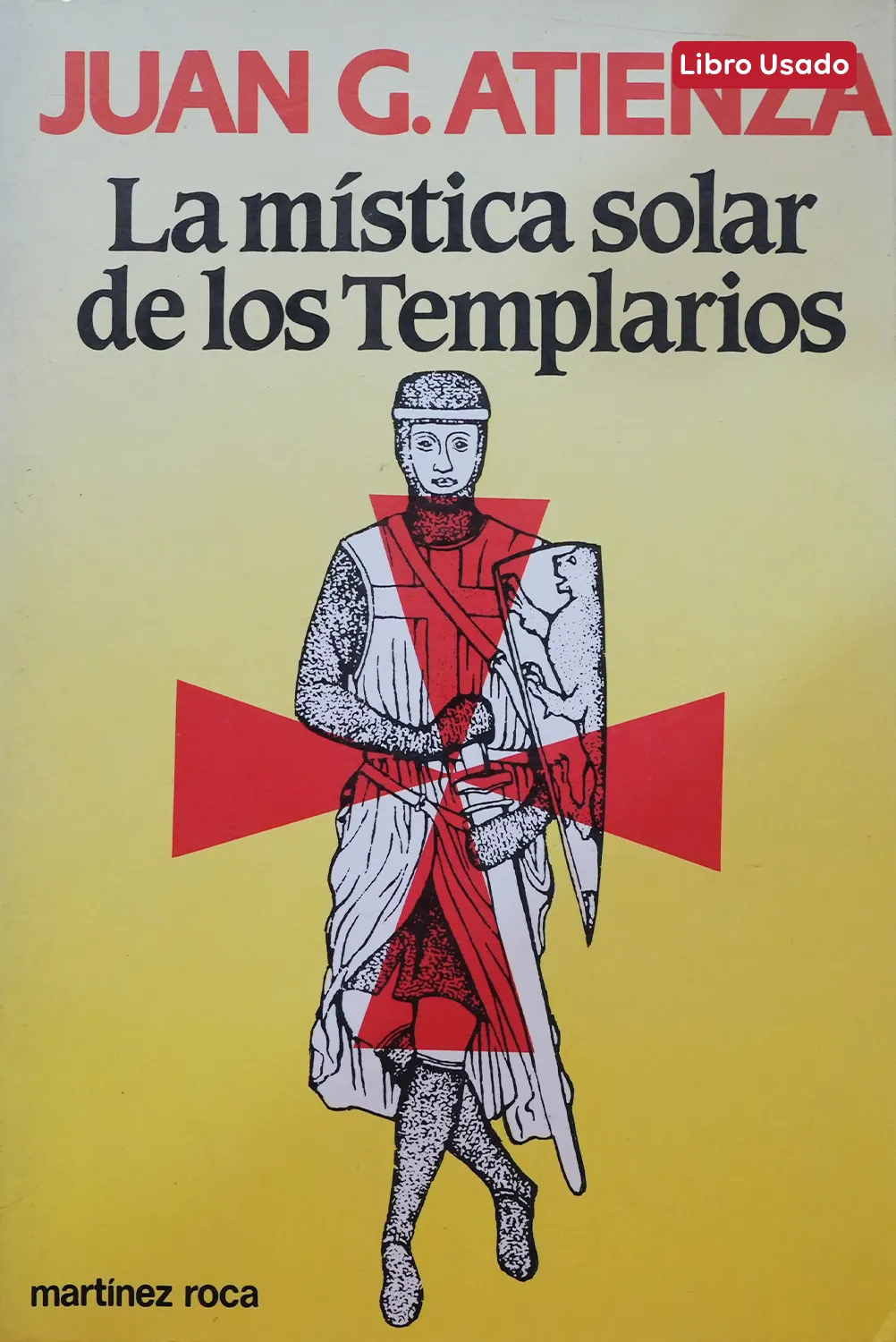 LA MÍSTICA SOLAR DE LOS TEMPLARIOS