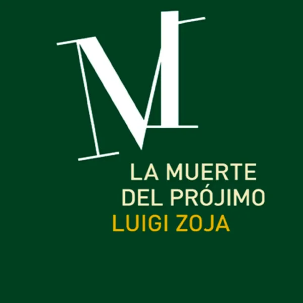 LA MUERTE DEL PRÓJIMO