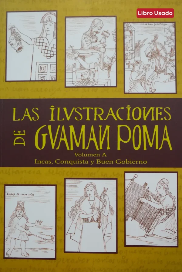 LAS ILUSTRACIONES DE GUAMAN POMA (2 TOMOS)