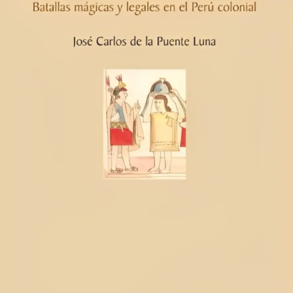 LOS CURACAS HECHICEROS DE JAUJA