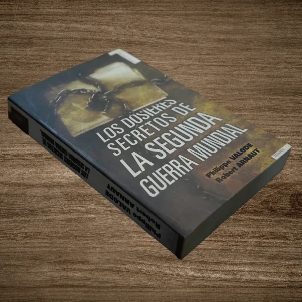 LOS DOSIERES SECRETOS DE LA SEGUNDA GUERRA MUNDIAL - Imagen 3