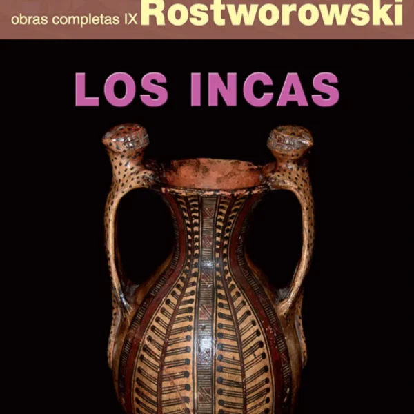 LOS INCAS. OBRAS COMPLETAS IX