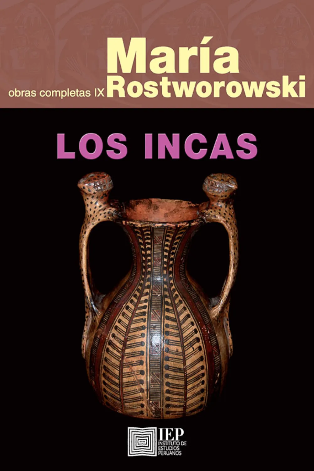 LOS INCAS. OBRAS COMPLETAS IX