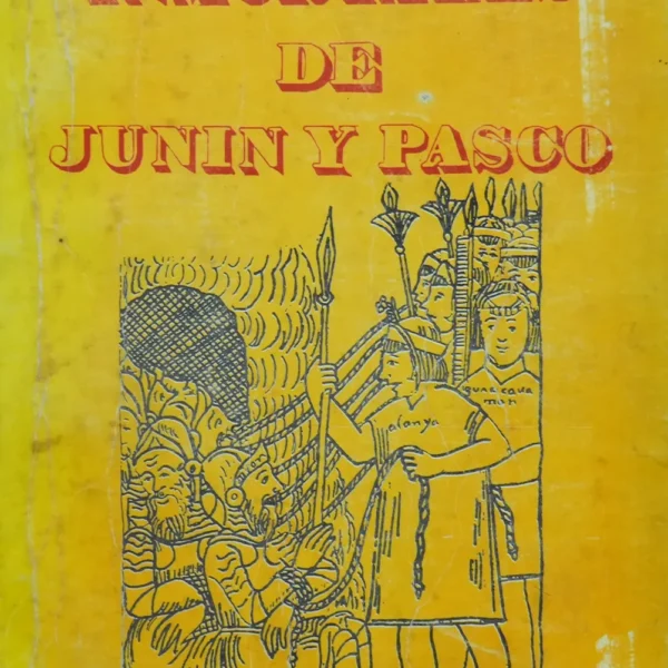 LOS INMORTALES DE JUNIN Y PASCO