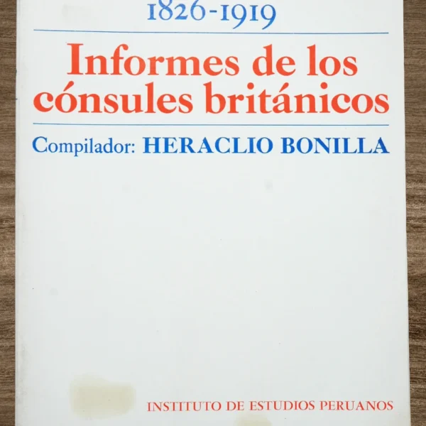 INFORMES DE LOS CONSULES BRITANICOS (5 TOMOS)