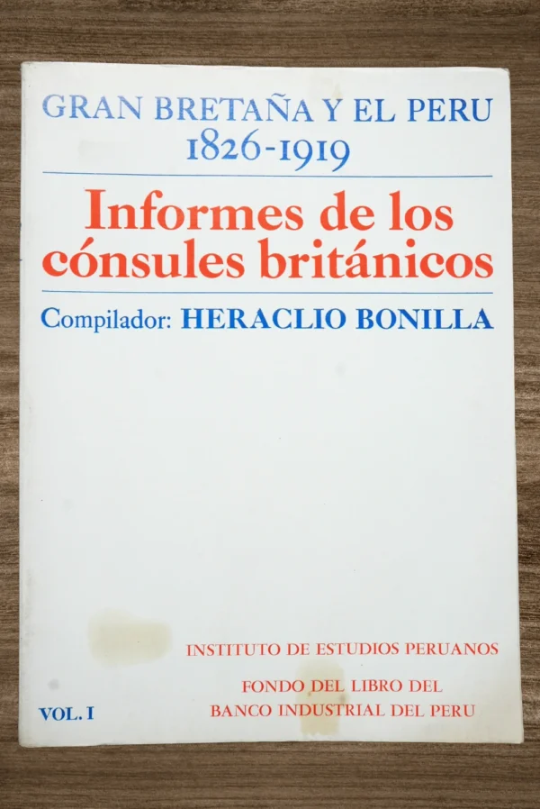 INFORMES DE LOS CONSULES BRITANICOS (5 TOMOS)