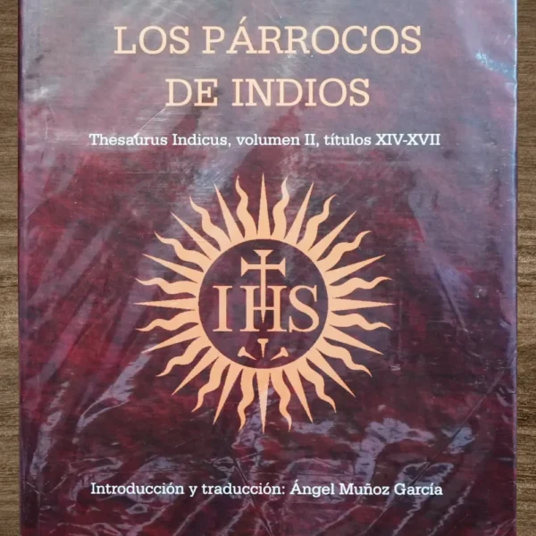 LOS PÁRROCOS DE INDIOS