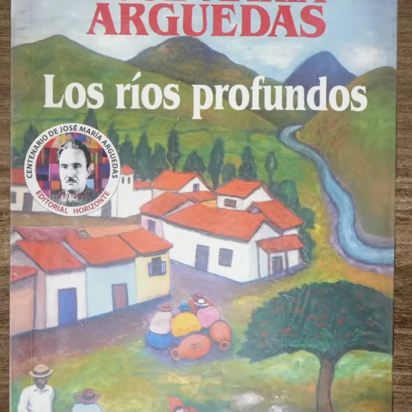 LOS RÍOS PROFUNDOS