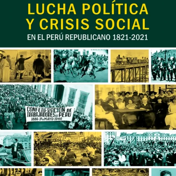 LUCHA POLÍTICA Y CRISIS SOCIAL