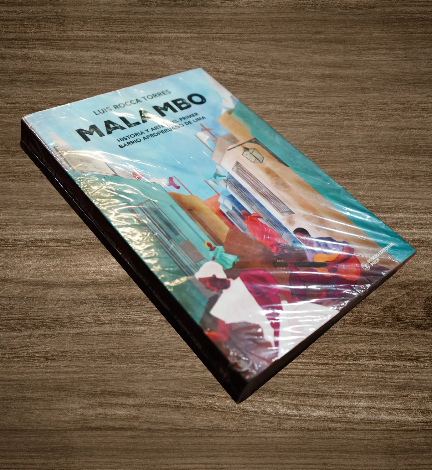 MALAMBO. HISTORIA Y ARTES DEL PRIMER BARRIO AFROPERUANO DE LIMA - Imagen 2