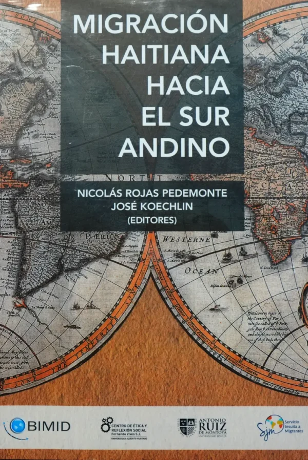 MIGRACIÓN HAITIANA HACIA EL SUR ANDINO