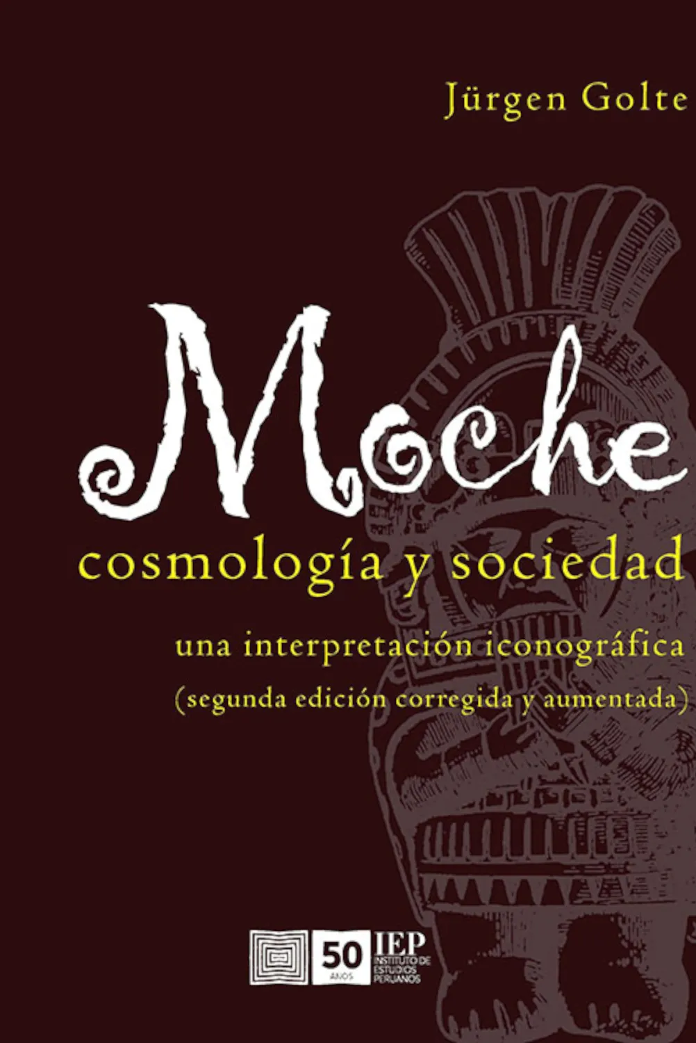 MOCHE COSMOLOGIA Y SOCIEDAD