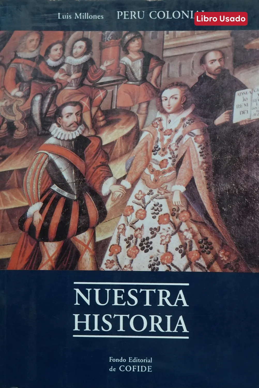 PERÚ COLONIAL: DE PIZARRO A TUPAC AMARU II