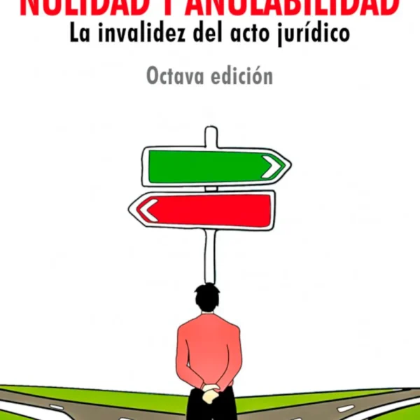 NULIDAD Y ANULABILIDAD