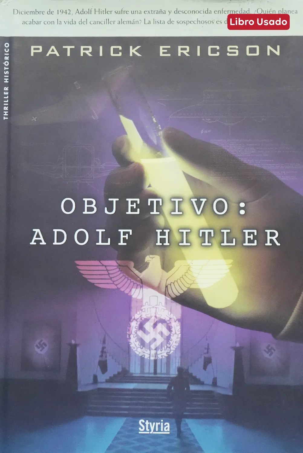 OBJETIVO: ADOLF HITLER