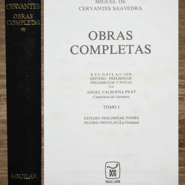 MIGUEL DE CERVANTES SAAVEDRA, OBRAS COMPLETAS – 2 TOMOS (EDICIÓN AGUILAR)