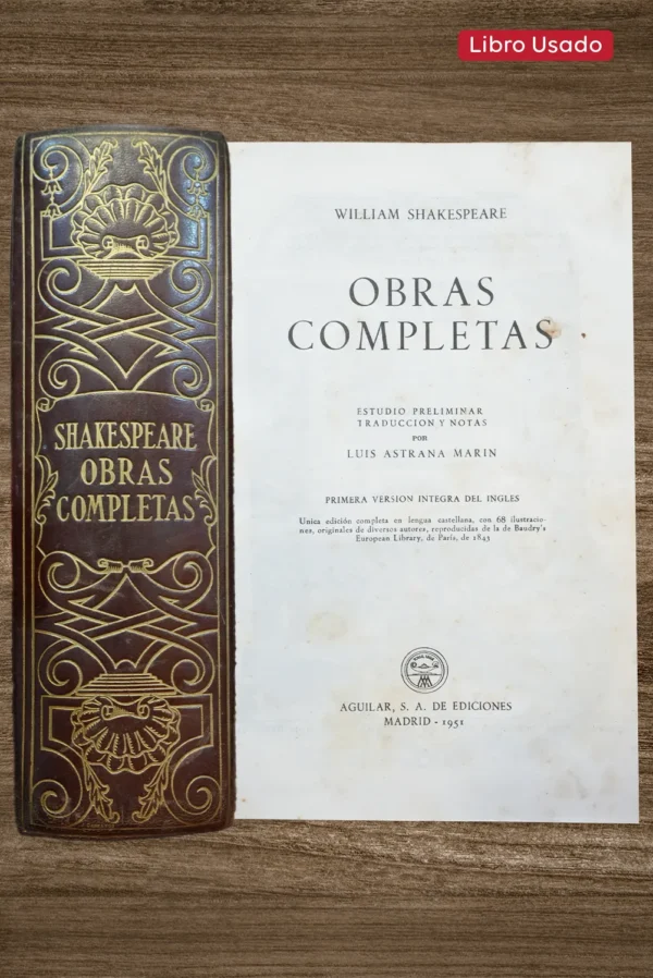 WILLIAM SHAKESPEARE, OBRAS COMPLETAS (EDICIÓN AGUILAR)