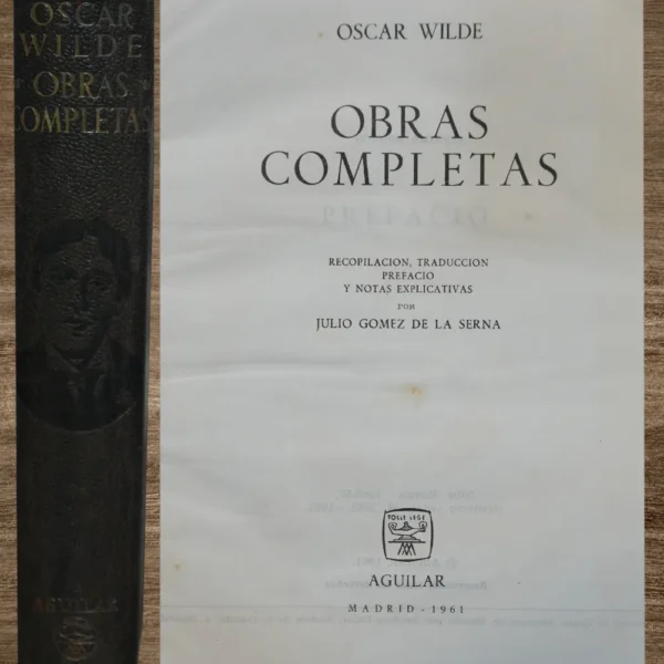 OSCAR WILDE, OBRAS COMPLETAS (EDICIÓN AGUILAR)