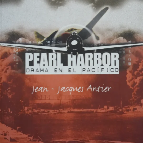 PEARL HARBOR DRAMA EN EL PACÍFICO