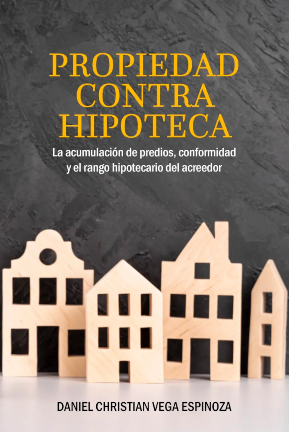 PROPIEDAD CONTRA HIPOTECA