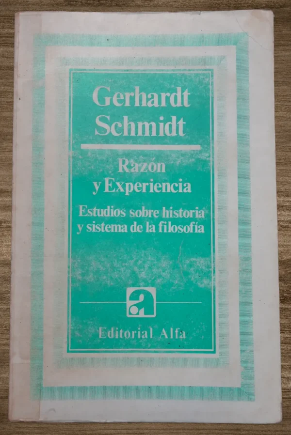 RAZÓN Y EXPERIENCIA
