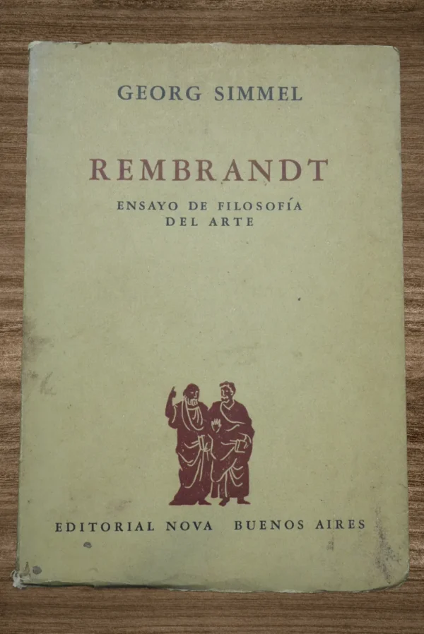 REMBRANDT ENSAYO DE FILOSOFÍA DEL ARTE