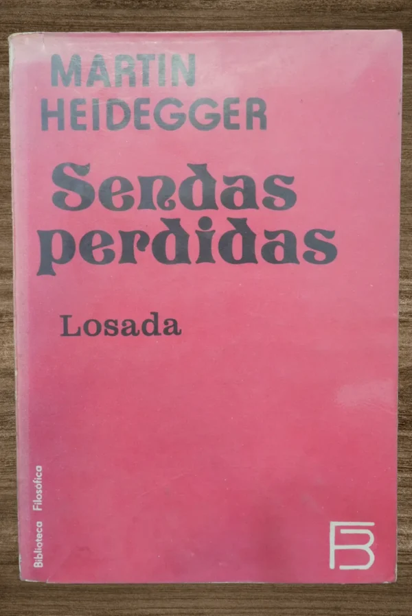 SENDAS PERDIDAS