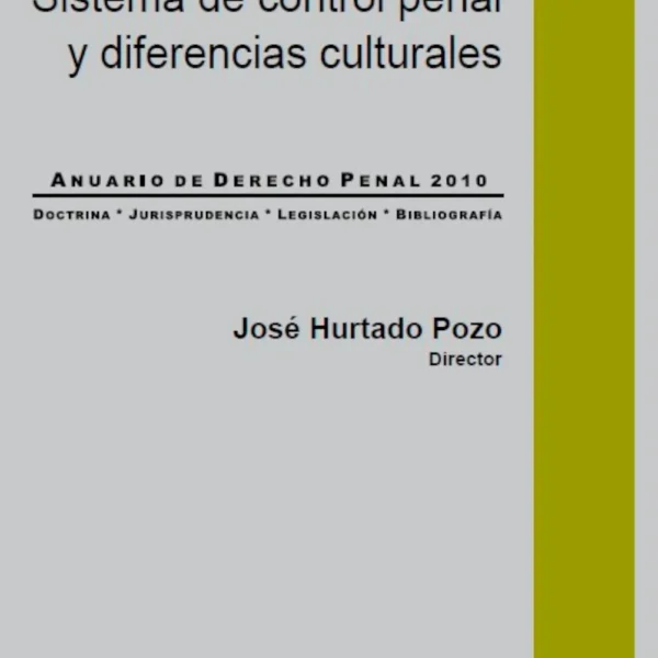 SISTEMA DE CONTROL PENAL Y DIFERENCIAS CULTURALES