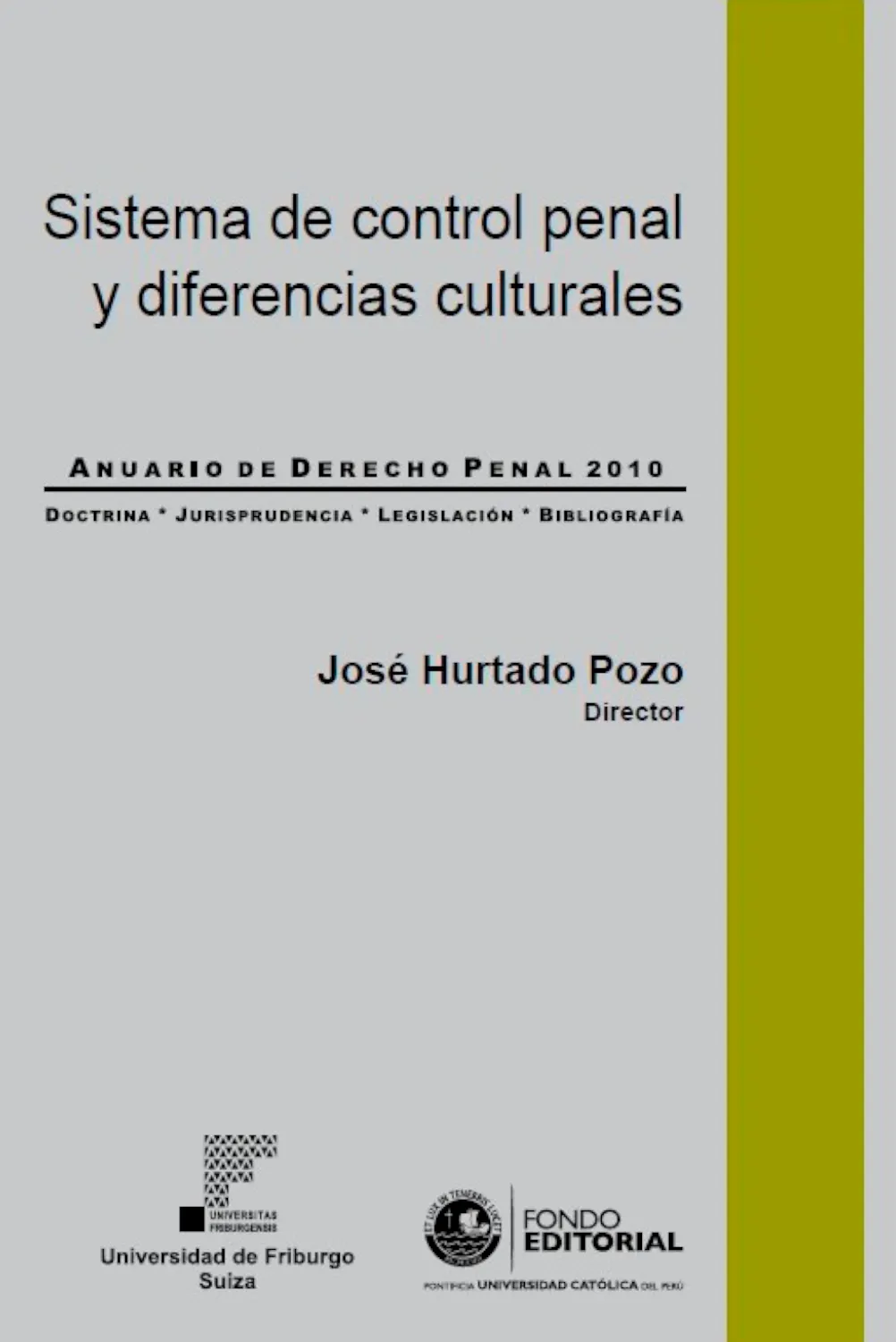 SISTEMA DE CONTROL PENAL Y DIFERENCIAS CULTURALES
