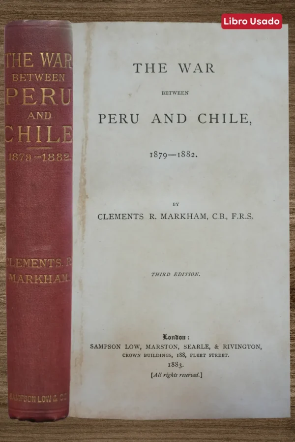 THE WAR BETWEEN PERU AND CHILE