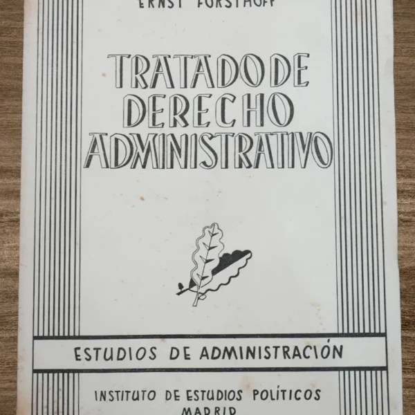 TRATADO DE DERECHO ADMINISTRATIVO