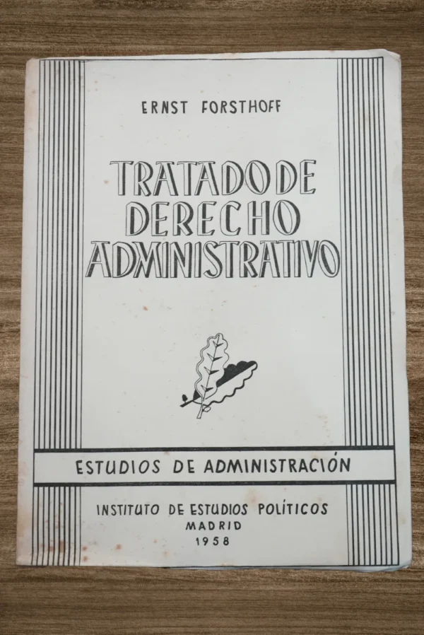 TRATADO DE DERECHO ADMINISTRATIVO