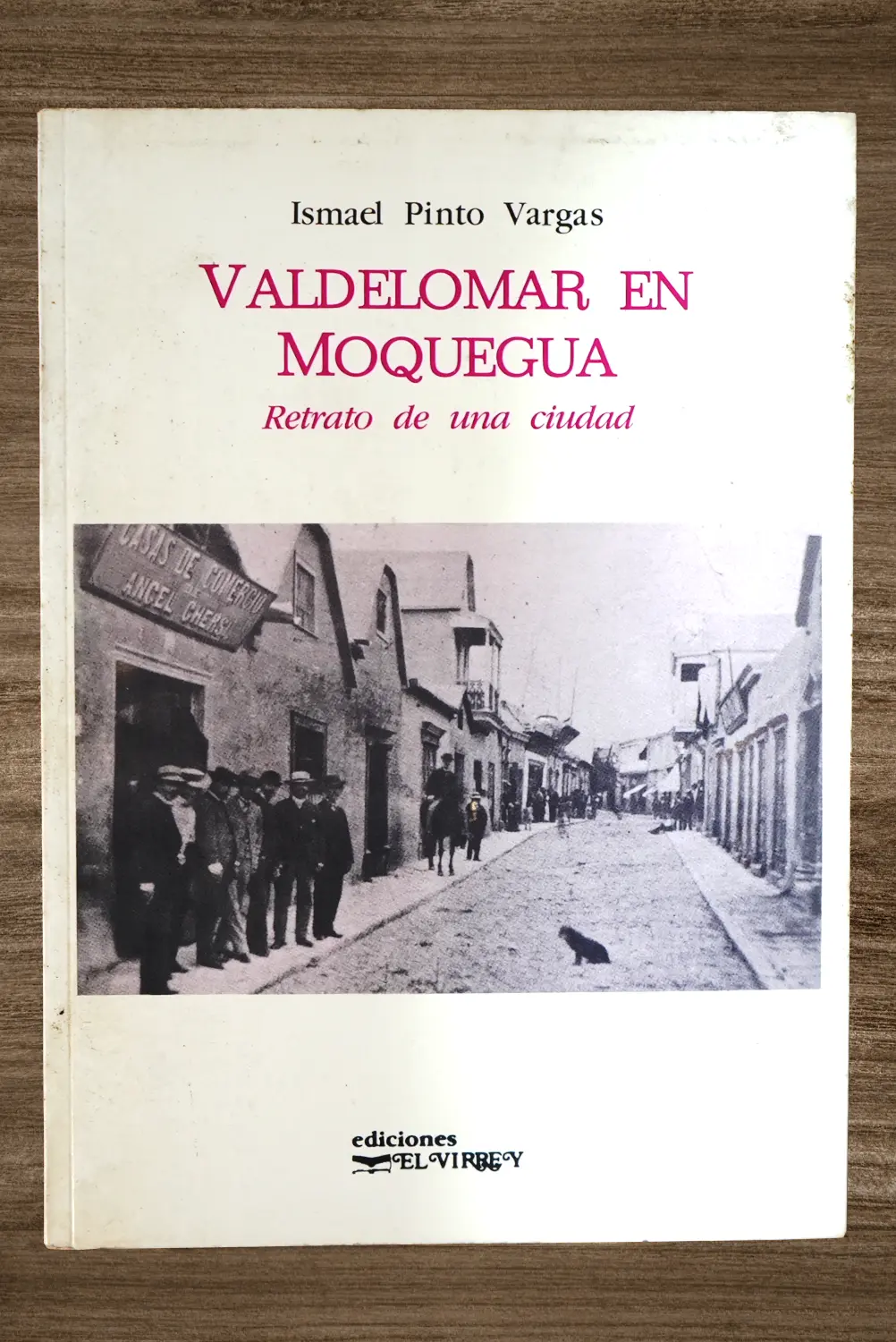 VALDELOMAR EN MOQUEGUA