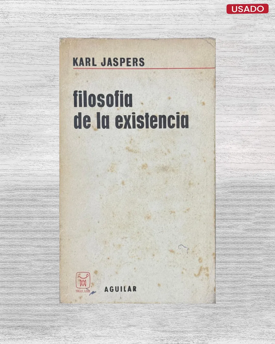 FILOSOFÍA DE LA EXISTENCIA
