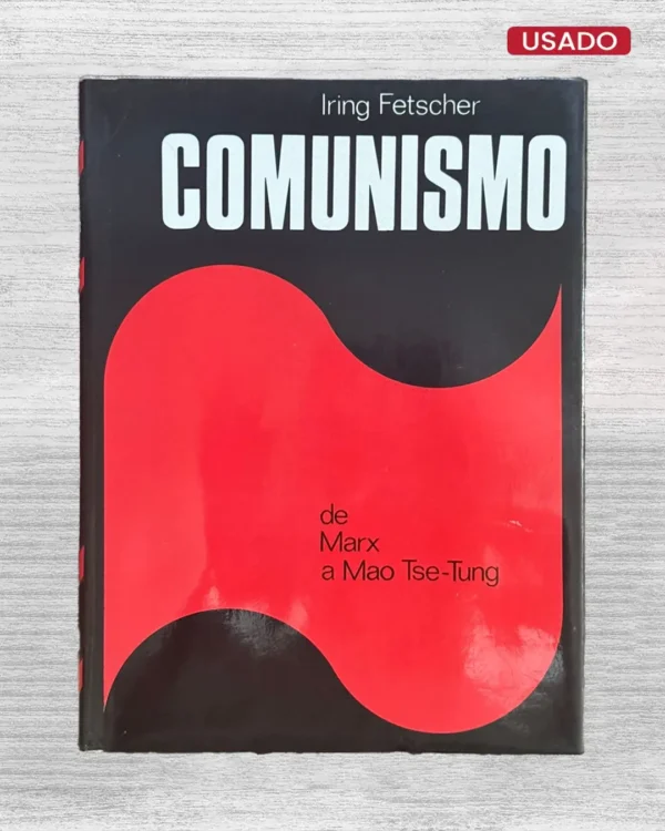 COMUNISMO DE MARX A MAO TSE TUNG