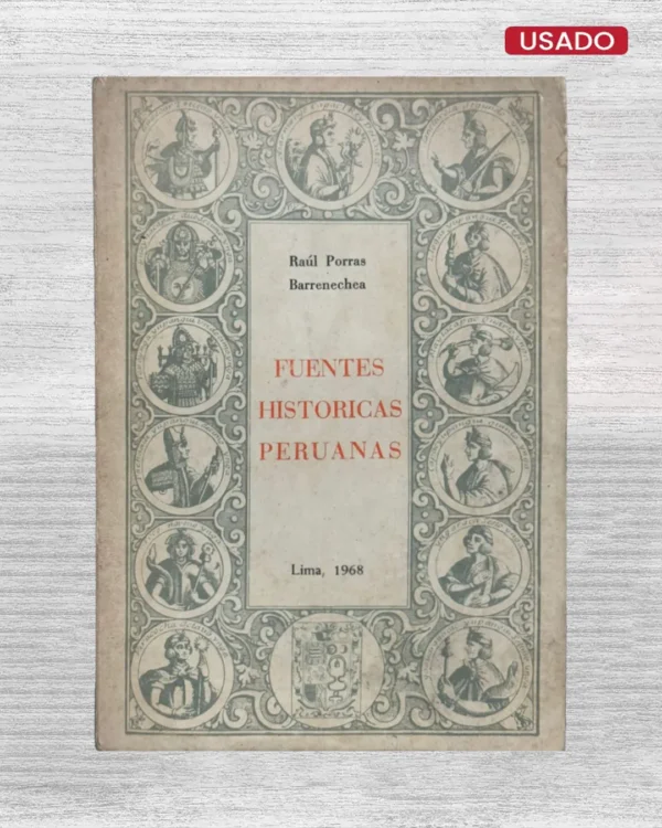 FUENTES HISTÓRICAS PERUANAS