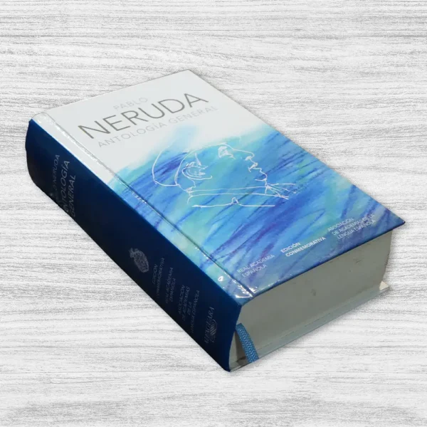 ANTOLOGÍA GENERAL DE PABLO NERUDA - Imagen 3