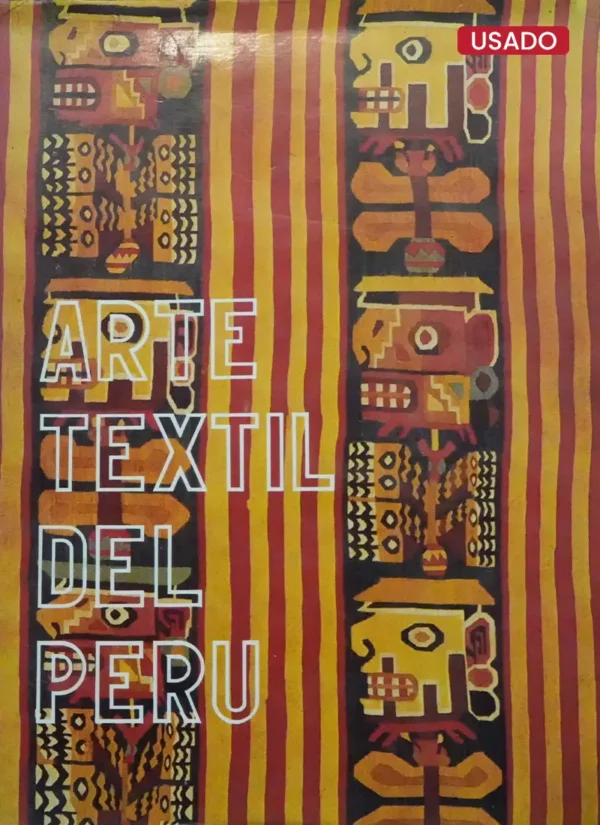 ARTE TEXTIL DEL PERÚ
