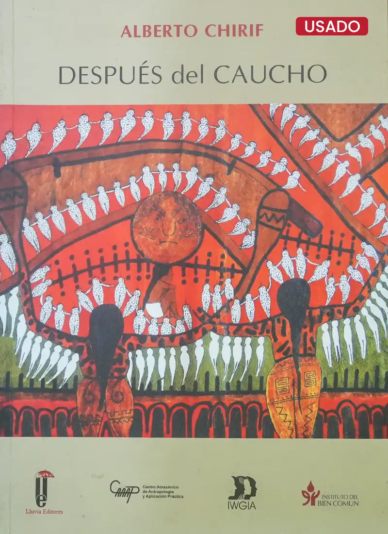 DESPUÉS DEL CAUCHO