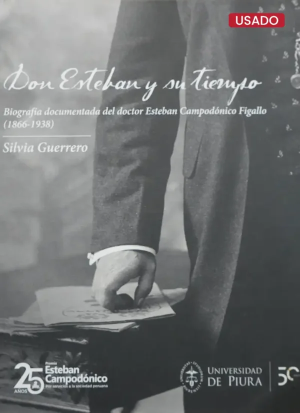 DON ESTEBAN Y SU TIEMPO
