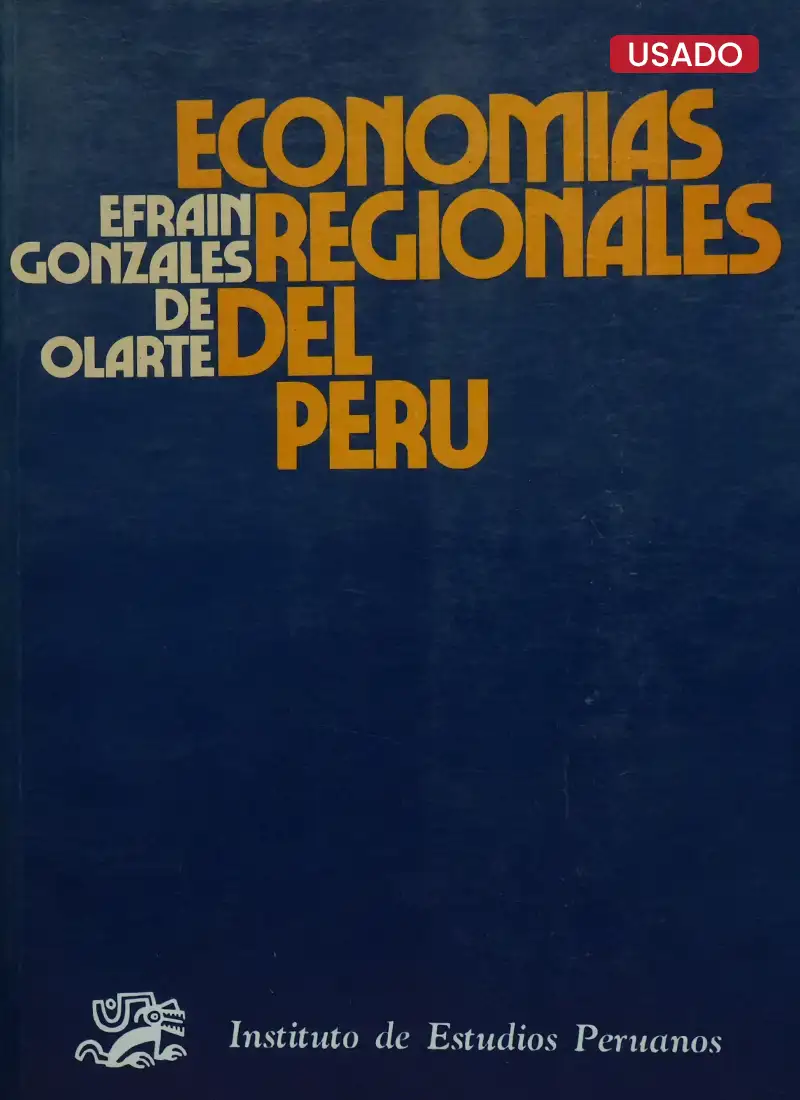 ECONOMÍAS REGIONALES DEL PERÚ