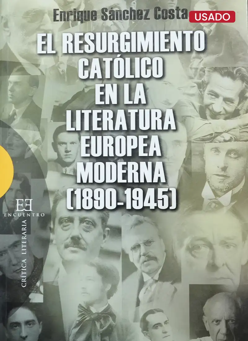 EL RESURGIMIENTO CATÓLICO EN LA LITERATURA EUROPEA MODERNA