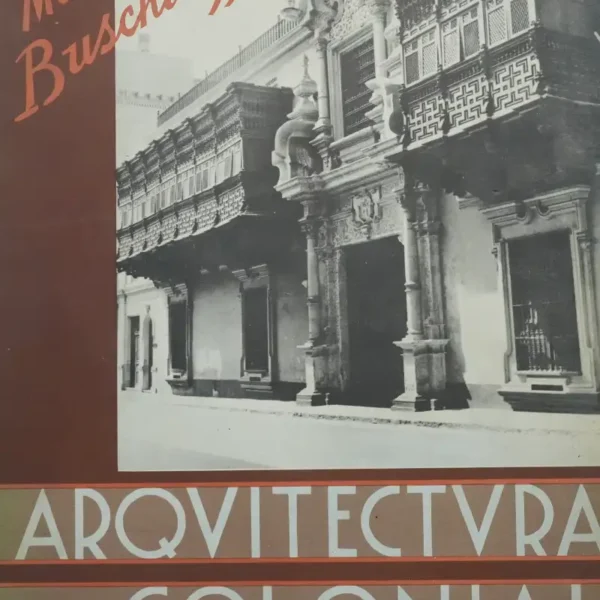 ESTUDIOS DE ARQUITECTURA COLONIAL HISPANO AMERICANA