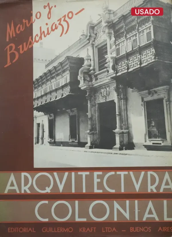 ESTUDIOS DE ARQUITECTURA COLONIAL HISPANO AMERICANA