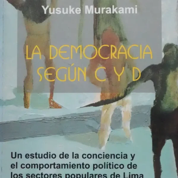 LA DEMOCRACIA SEGÚN C Y D