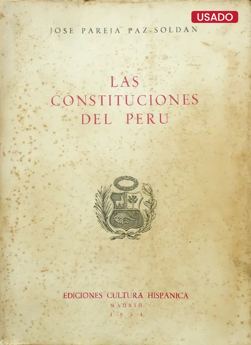 LAS CONSTITUCIONES DEL PERÚ