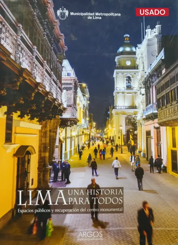 LIMA UNA HISTORIA PARA TODOS
