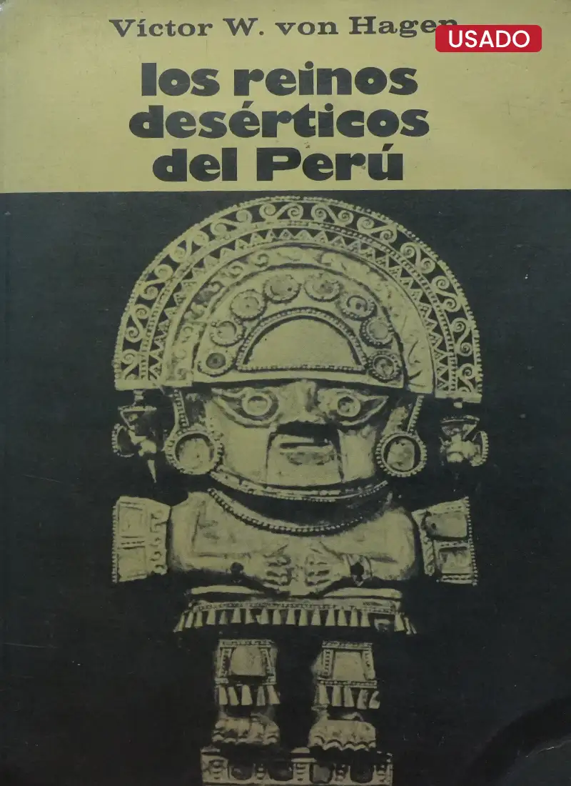 LOS REINOS DESÉRTICOS DEL PERÚ