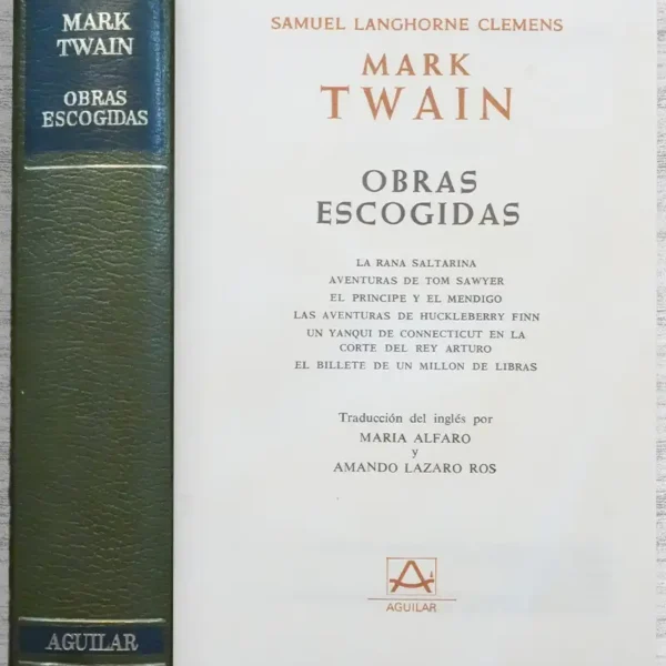MARK TWAIN OBRAS ESCOGIDAS