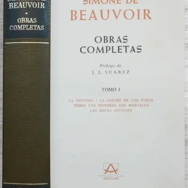 SIMONE DE BEAUVOIR, OBRAS COMPLETAS – III TOMOS (EDICIÓN AGUILAR)